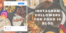 Buy Instagram followers for restaurant profile